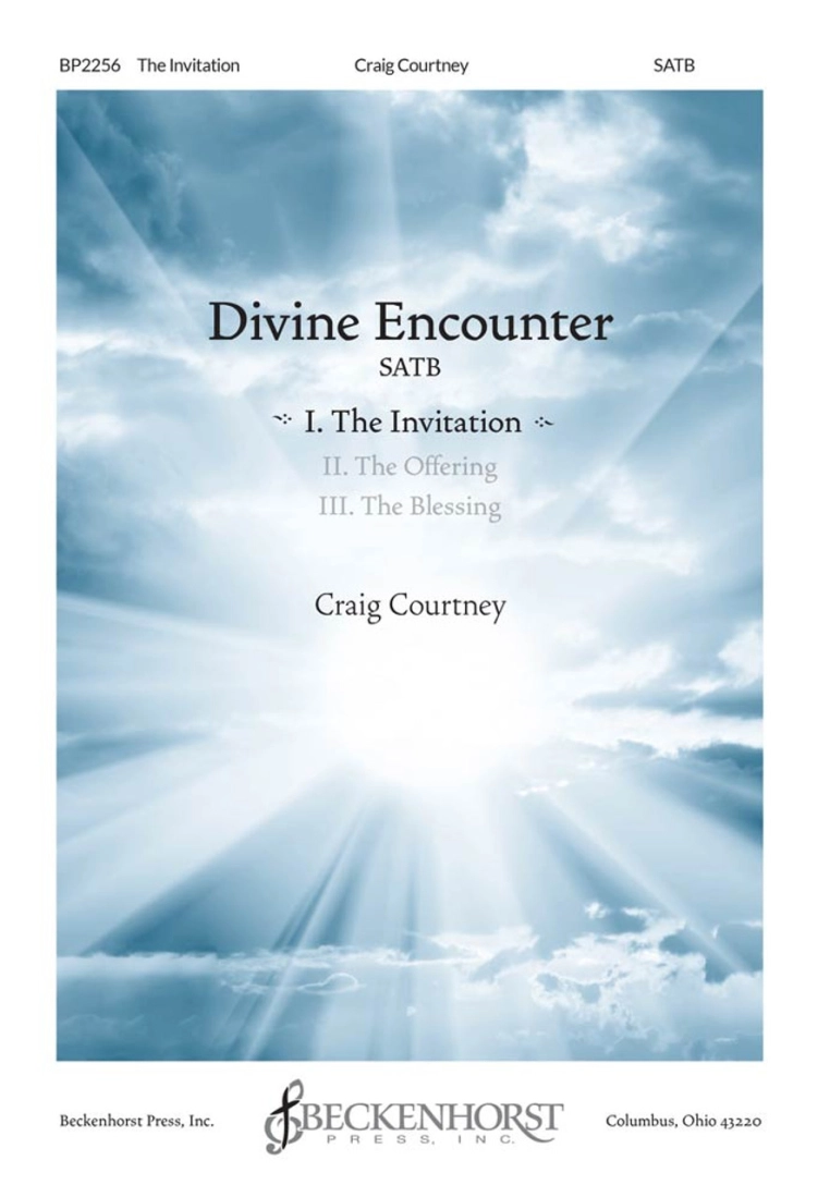 Divine Encounter: I. The Invitation - Courtney - SATB