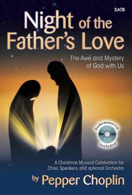 Night of the Father\'s Love - SATB Score with CD