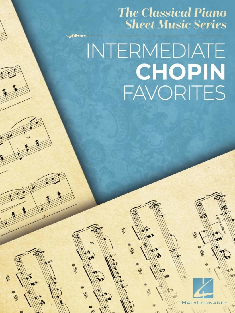 Intermediate Chopin Favorites: The Classical Piano Sheet Music Series - Chopin - Piano - Book