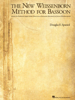 The New Weissenborn Method for Bassoon, Volume I - Spaniol - Bassoon - Book