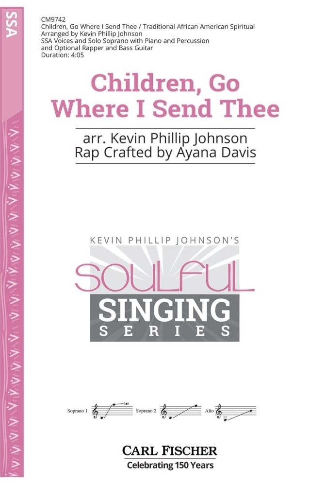 Children, Go Where I Send Thee - Traditional/Johnson/Davis - SSA