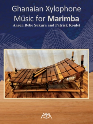 Meredith Music Publications - Ghanaian Xylophone Music for Marimba - Sukura/Roulet - Marimba - Book