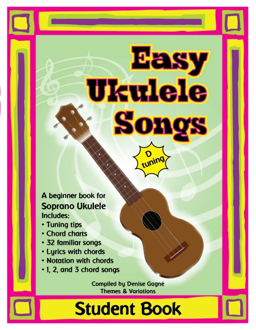 Easy Ukulele Songs in D, Student Book - Gagne - Ukulele - Book/Media Online