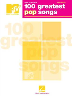Hal Leonard - Selections from MTVs 100 Greatest Pop Songs