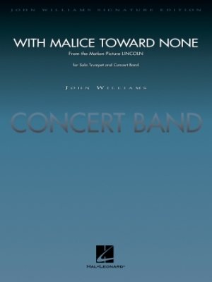 Hal Leonard - With Malice Toward None (from Lincoln) - Williams/Lavender - Solo Trumpet/Concert Band - Gr. 5