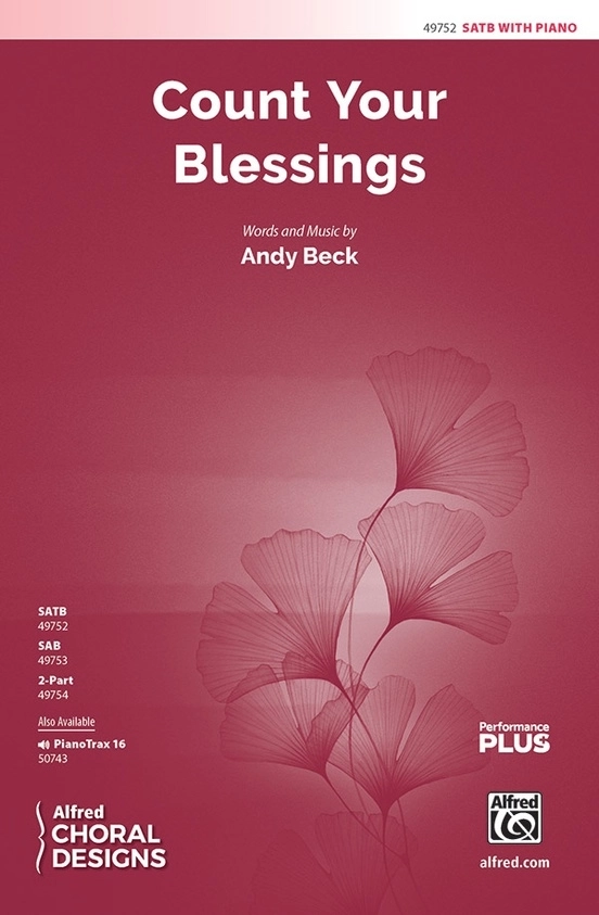 Count Your Blessings - Beck - SATB