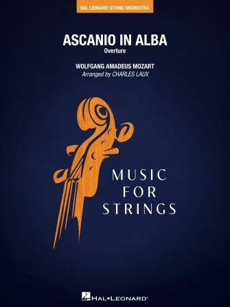 Ascanio in Alba Overture - Mozart/Laux - String Orchestra - Gr. 3-4