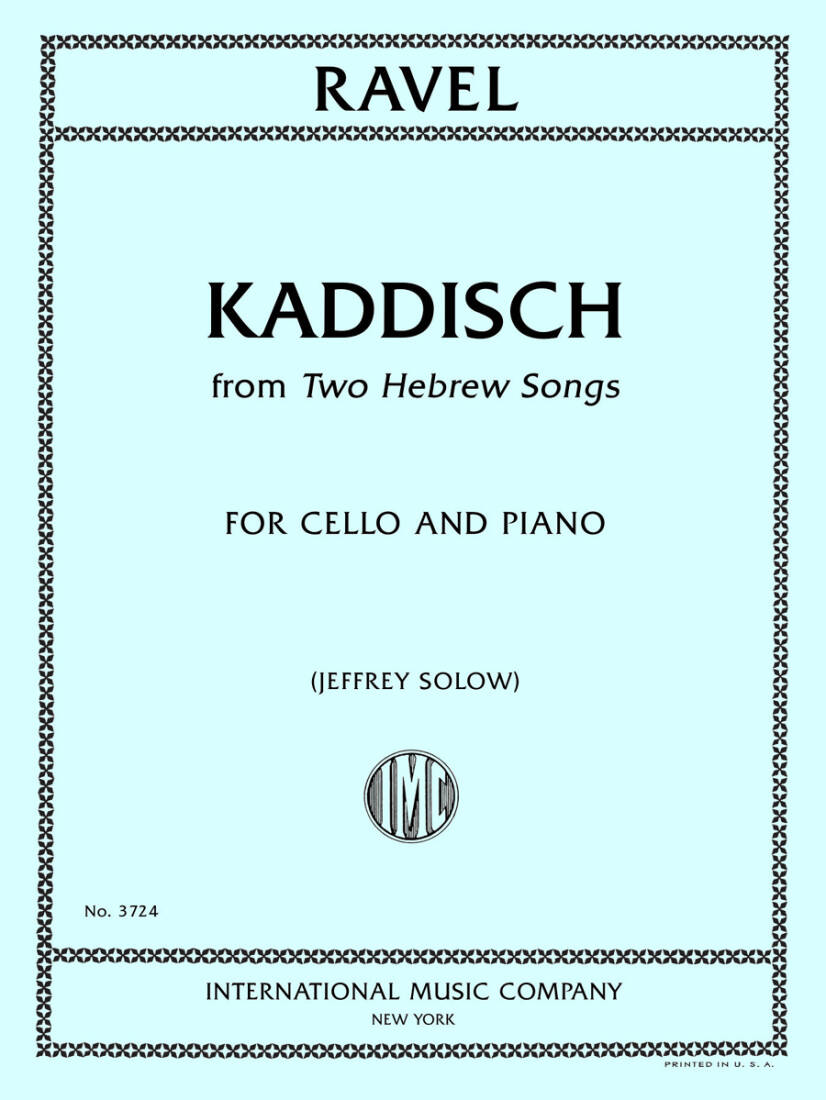 Kaddisch (from Two Hebrew Songs) - Ravel/Solow - Cello/Piano - Book