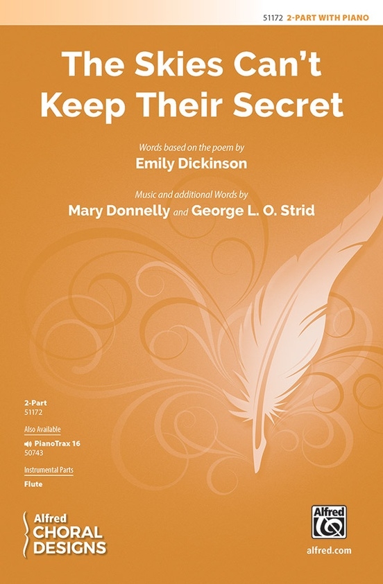 The Skies Can\'t Keep Their Secret - Dickinson/Donnelly/Strid - 2pt