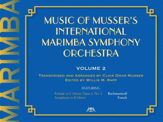 Meredith Music Publications - Music of Mussers International Marimba Symphony Orchestra