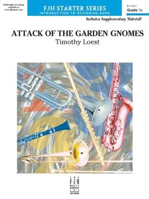 FJH Music Company - Attack of the Garden Gnomes - Loest - Concert Band - Gr. 0.5