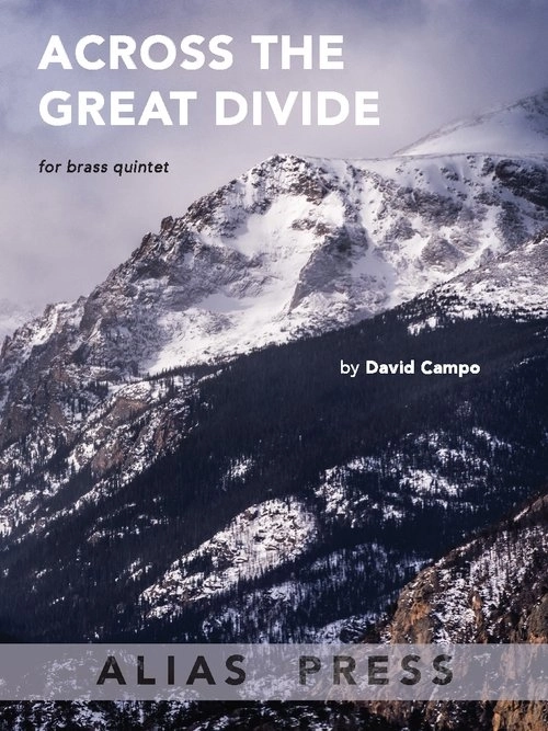 Across the Great Divide - Campo - Brass Quintet - Score/Parts