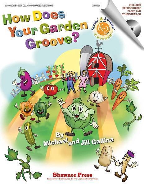 How Does Your Garden Groove?