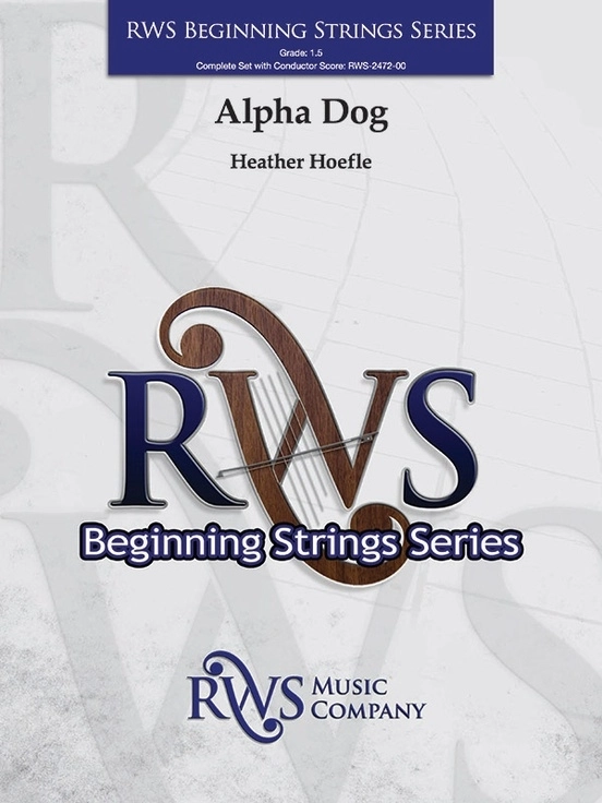 Alpha Dog - Hoefle - String Orchestra - Gr. 1.5