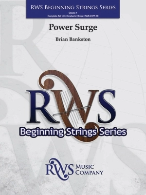 RWS Music Company - Power Surge - Bankston - String Orchestra - Gr. 1