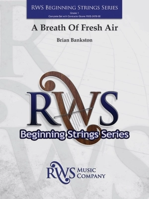 RWS Music Company - A Breath of Fresh Air - Bankston - String Orchestra - Gr. 1