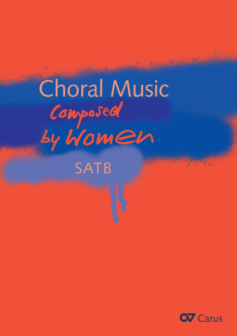 Choral Music Composed by Women - SATB Choral Collection - Book