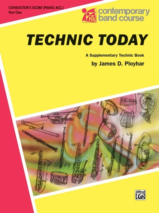 Technic Today, Part 1 - Ployhar - Conductor (Piano Acc.) - Book