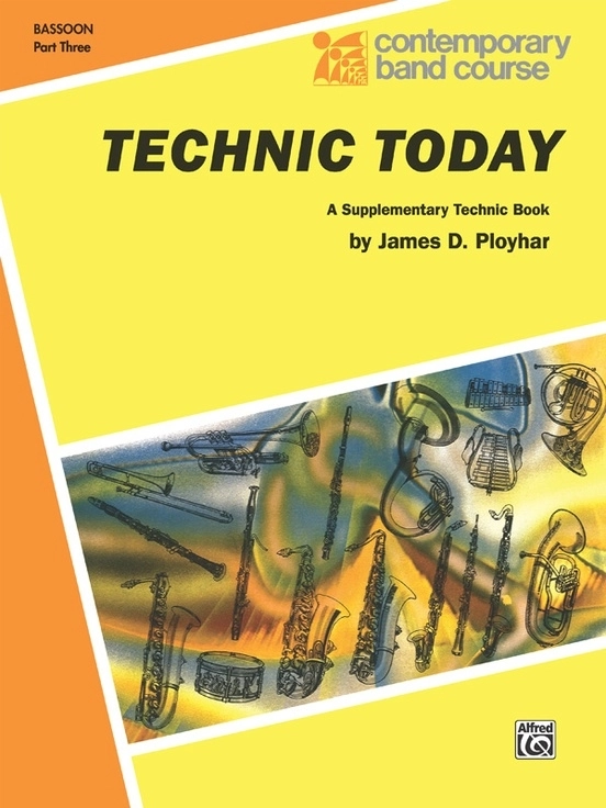 Technic Today, Part 3 - Ployhar - Bassoon - Book