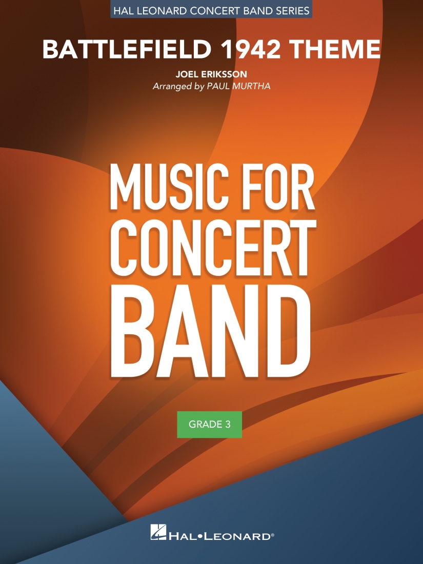 Battlefield 1942 Theme - Eriksson/Murtha - Concert Band - Gr. 3