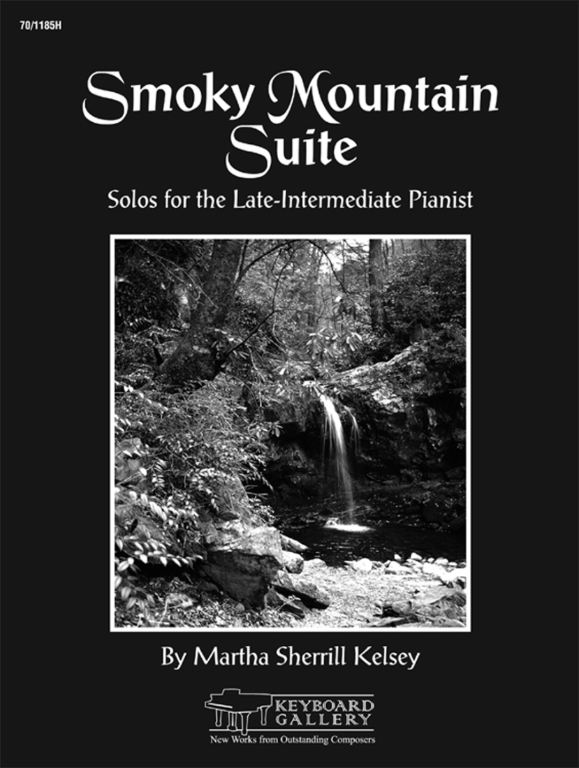 Smoky Mountain Suite - Kelsey - Piano - Book