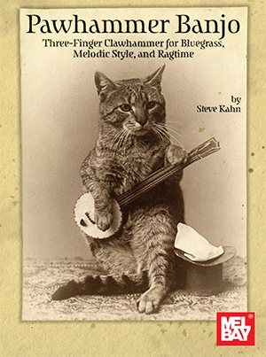 Pawhammer Banjo: Three-Finger Clawhammer for Bluegrass, Melodic Style, and Ragtime - Kahn - Banjo - Book