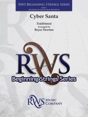 RWS Music Company - Cyber Santa - Traditional/Newton - String Orchestra - Gr. 1