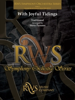 RWS Music Company - With Joyful Tidings - Parsons - Full Orchestra - Gr. 5