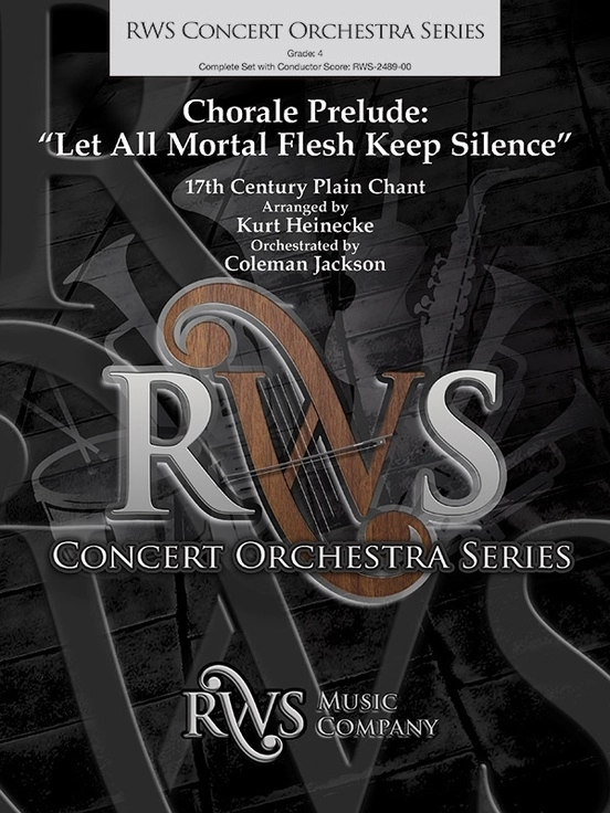 Chorale Prelude: Let All Mortal Flesh Keep Silence - Heinecke/Jackson - Full Orchestra - Gr. 4