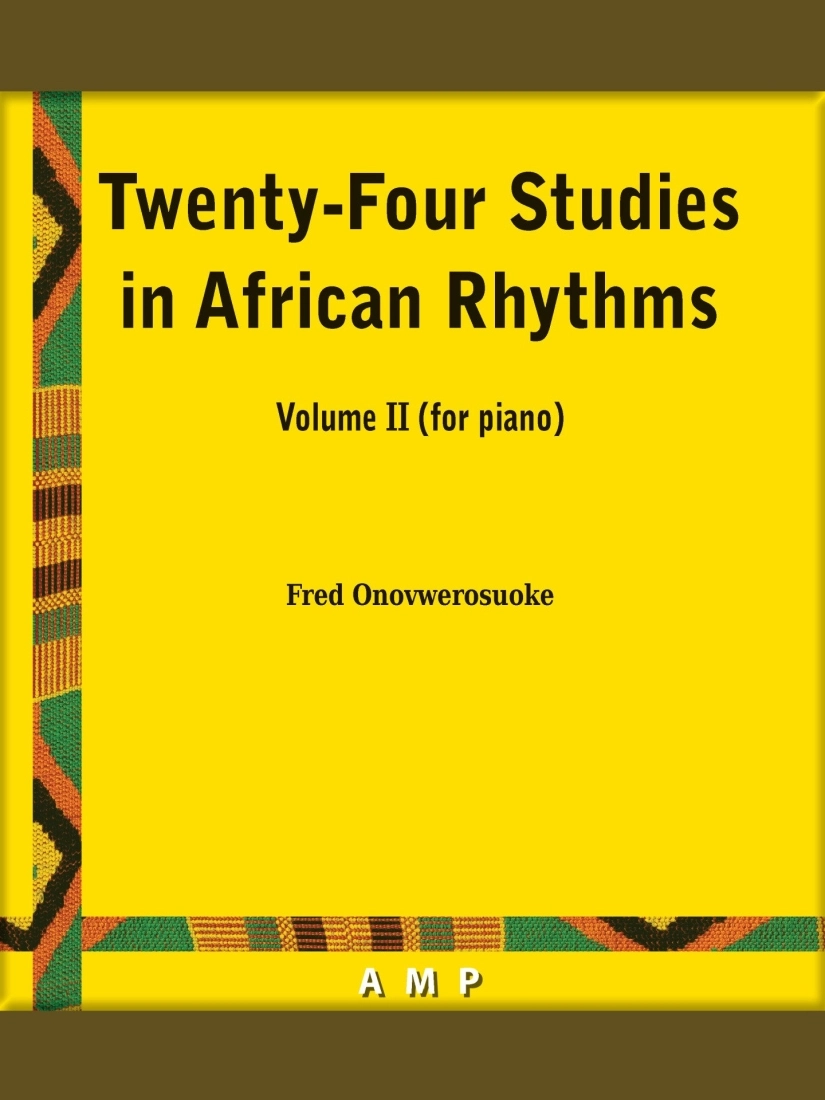 Twenty-four Studies in African Rhythms: Volume II - Onovwerosuoke - Piano - Book