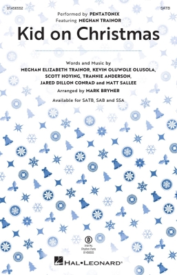 Hal Leonard - Kid on Christmas - Pentatonix/Trainor/Brymer - SATB