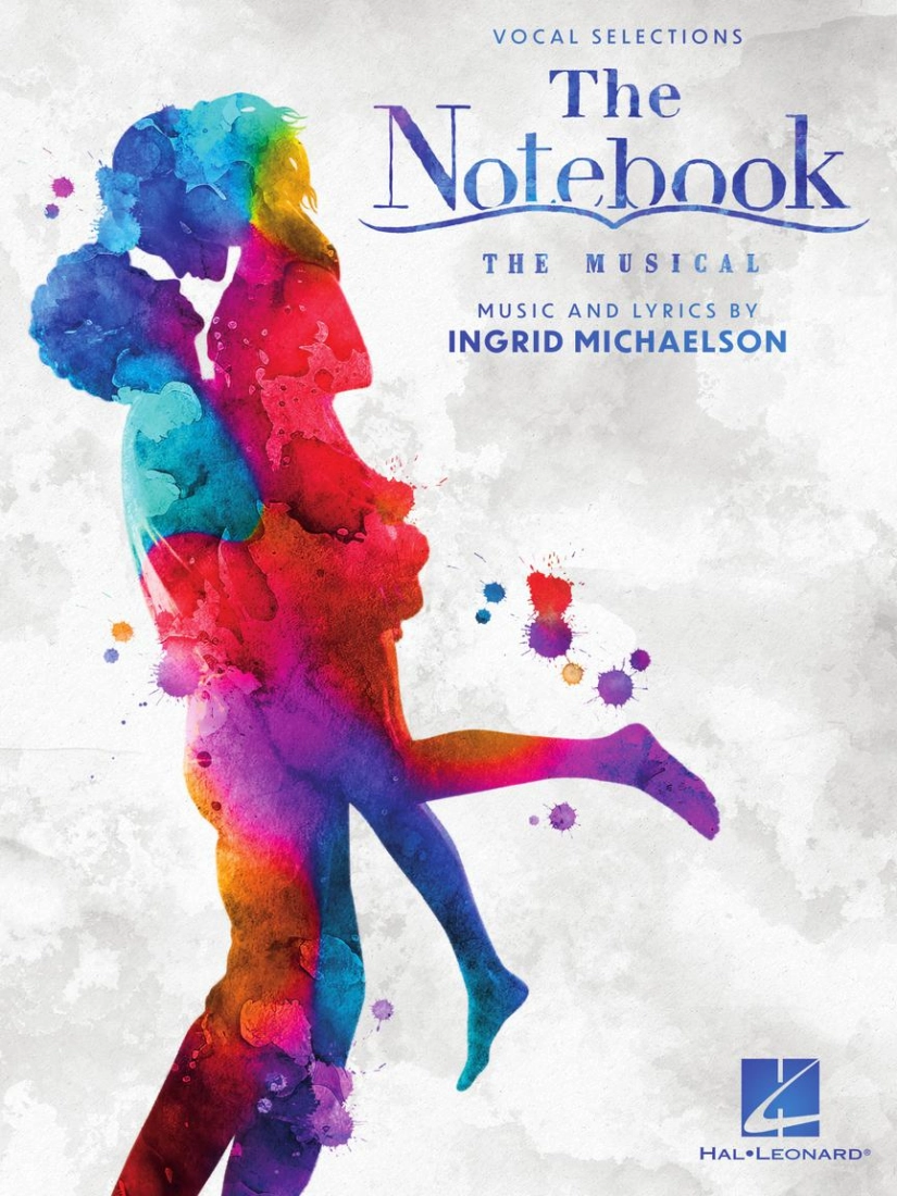 The Notebook: The Musical - Michaelson - Piano/Vocal - Book