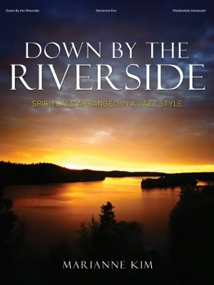 Lorenz Publishing Co. - Down By the Riverside: Spirituals Arranged in a Jazz Style - Kim - Piano - Book