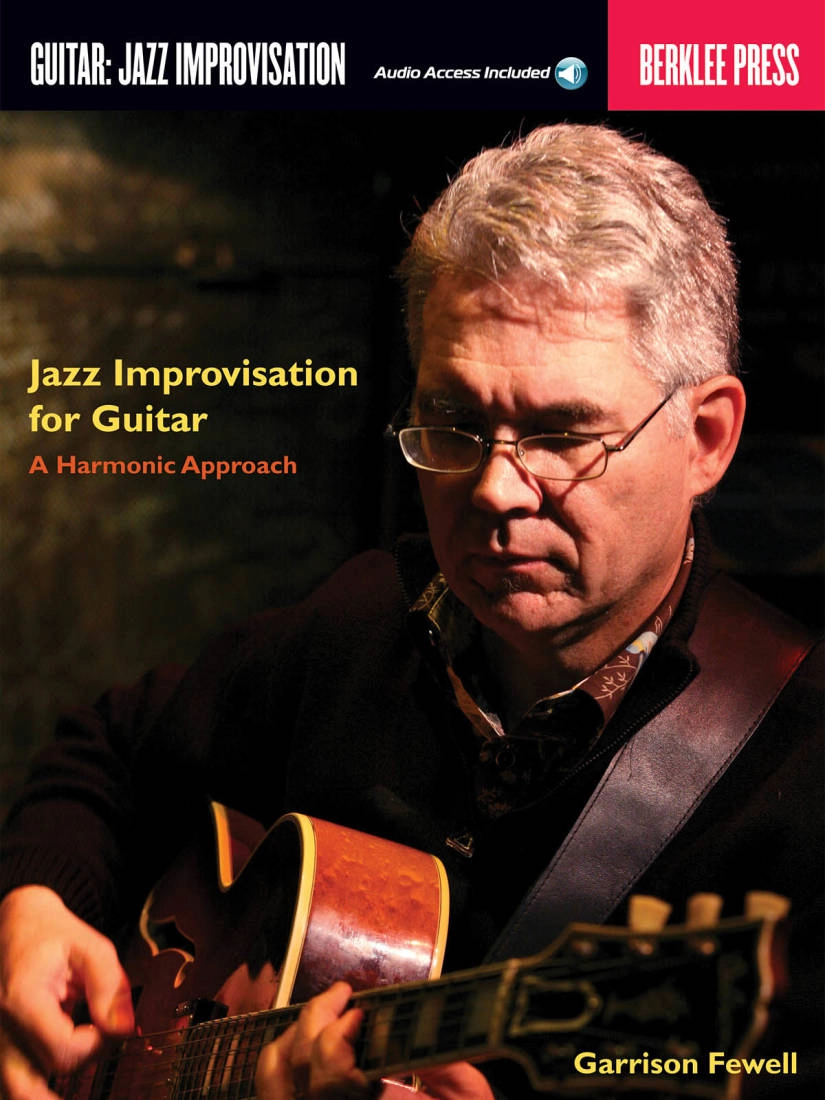 Jazz Improvisation for Guitar: A Harmonic Approach - Fewell - Book/Audio Online