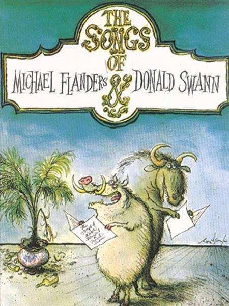 The Songs of Michael Flanders & Donald Swann