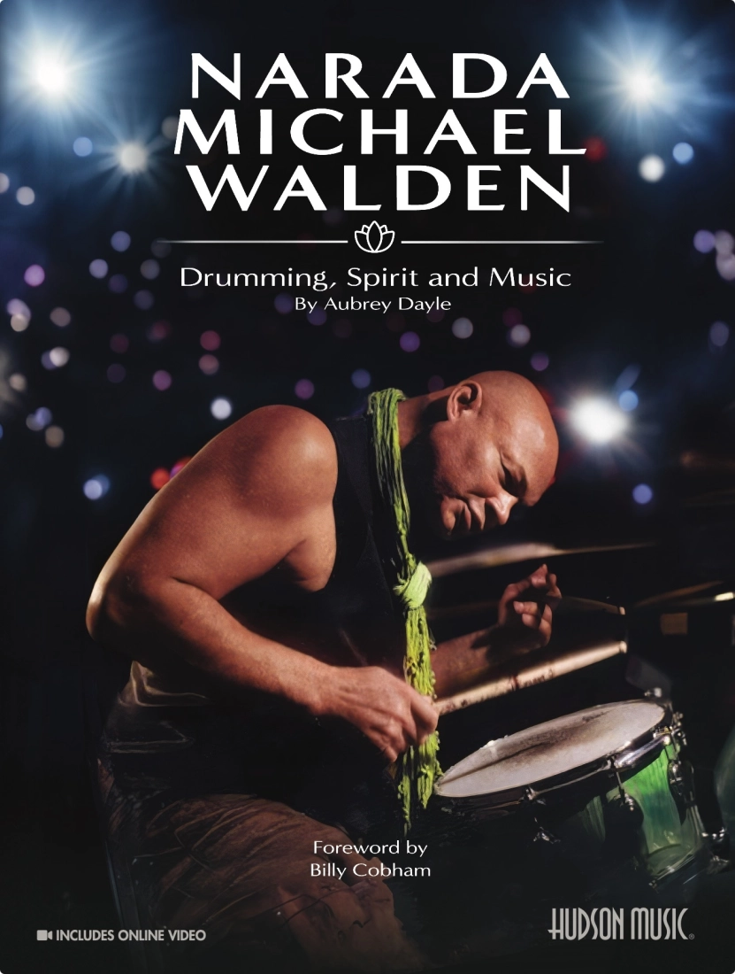 Narada Michael Walden: Drumming, Spirit and Music - Dayle - Drum Set - Book/Video Online