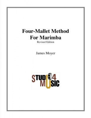 Studio 4 Music - Four-Mallet Method for Marimba - Moyer - Marimba - Book