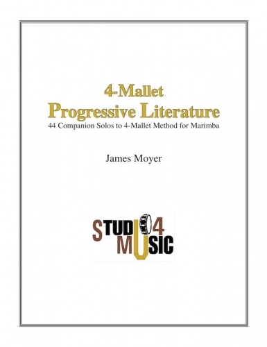 Four-Mallet Progressive Literature - Moyer - Marimba - Book