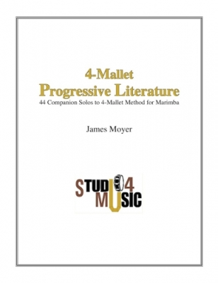 Studio 4 Music - Four-Mallet Progressive Literature - Moyer - Marimba - Book