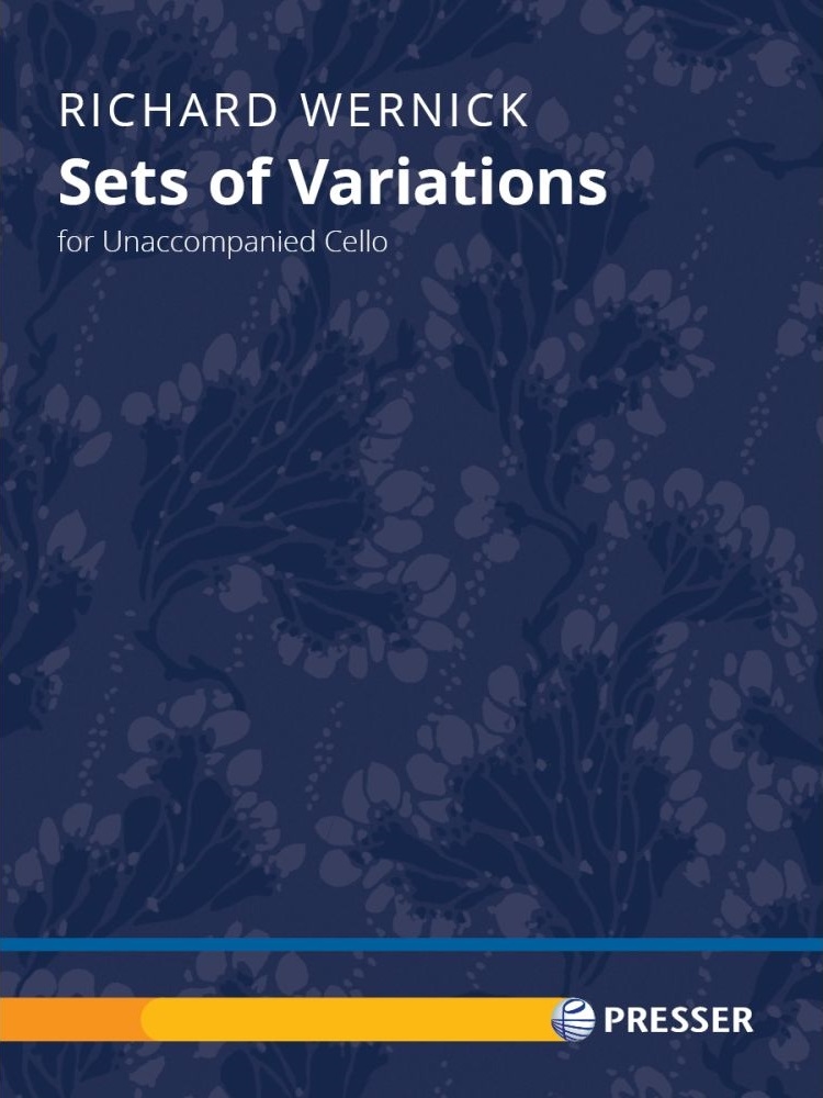 Sets of Variations for Unaccompanied Cello - Wernick - Sheet Music
