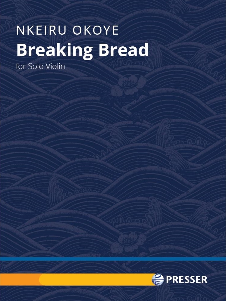 Breaking Bread - Okoye - Solo Violin - Sheet Music