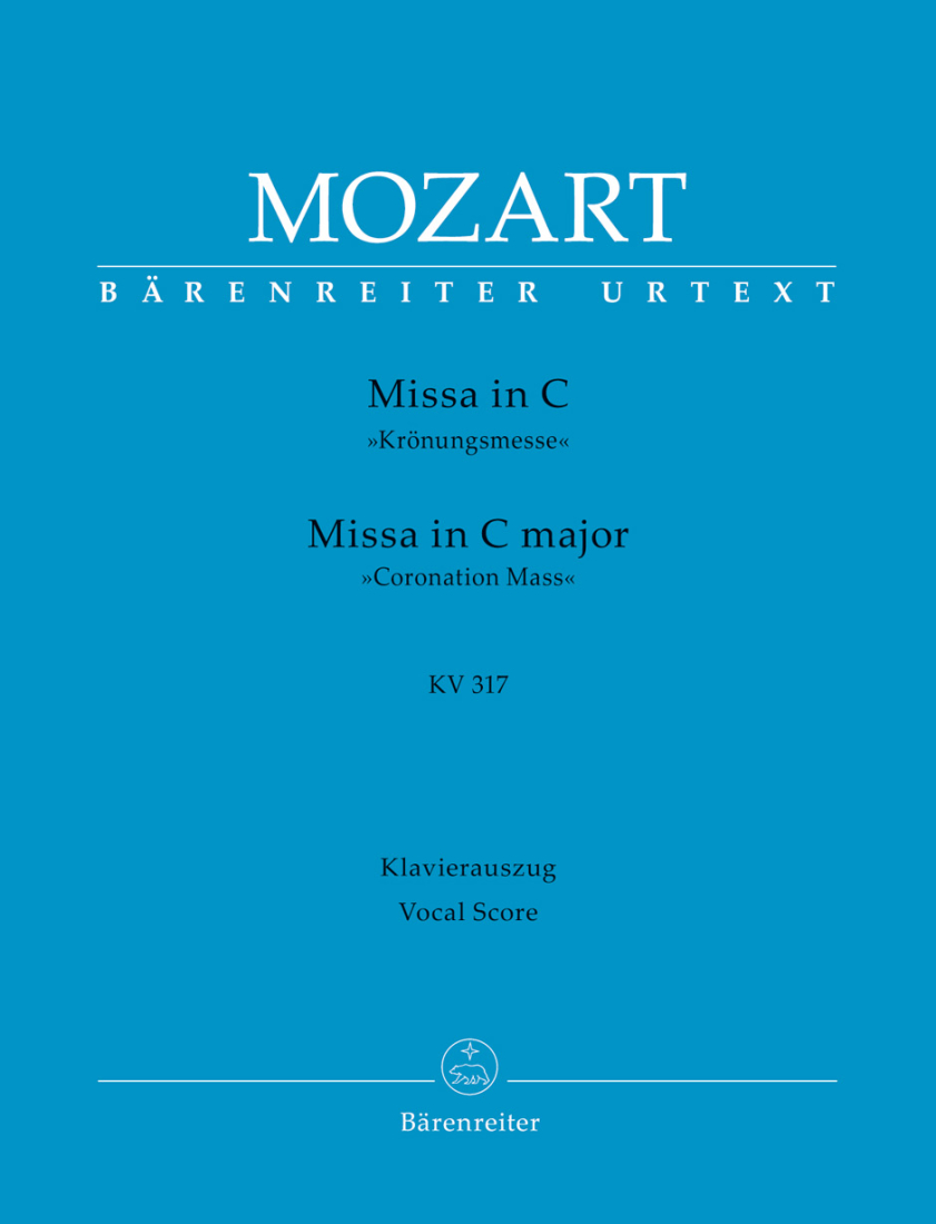Missa in C major K. 317 \'\'Coronation Mass\'\' - Mozart/Koehs/Holl - SATB Vocal Score