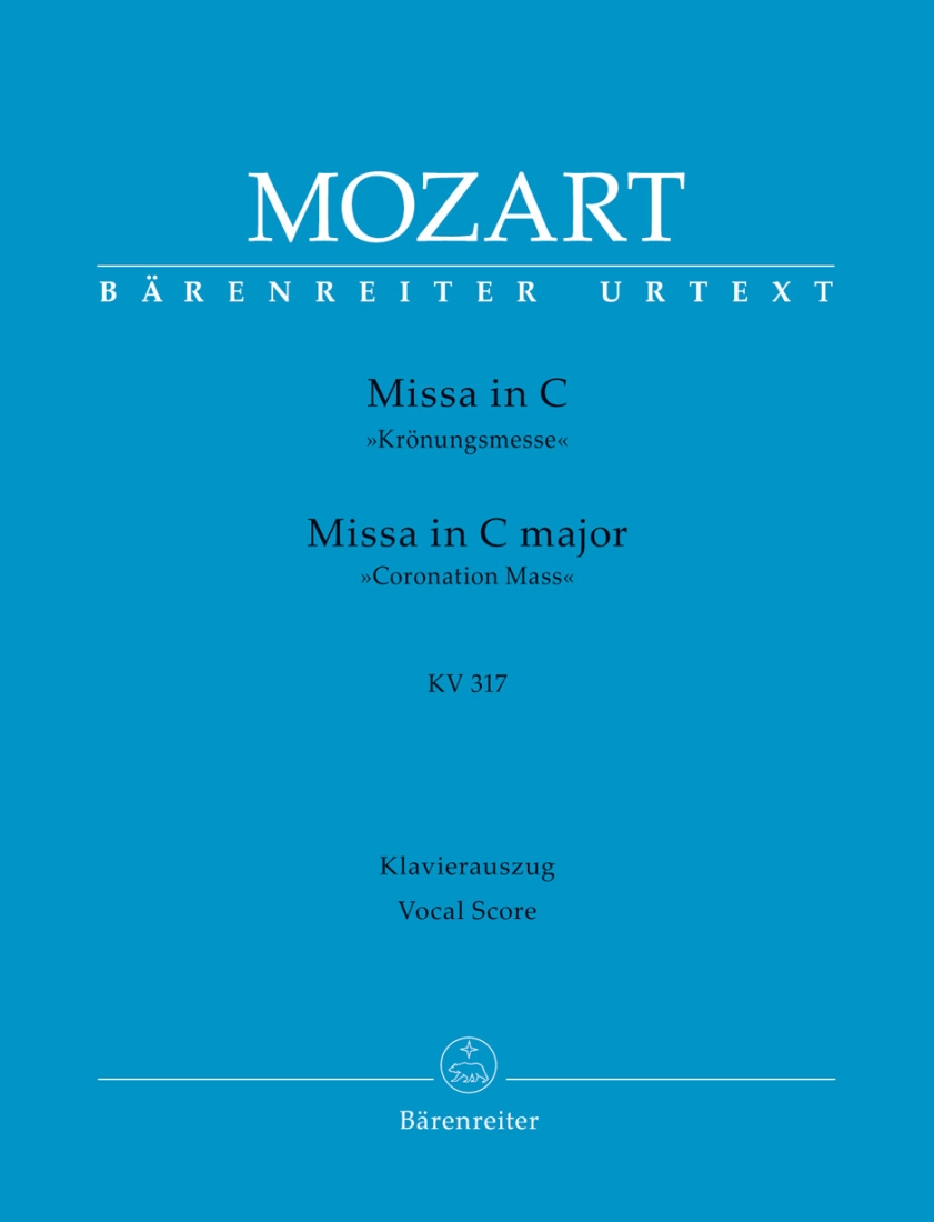 Missa in C major K. 317 \'\'Coronation Mass\'\' - Mozart/Koehs/Holl - SATB Vocal Score