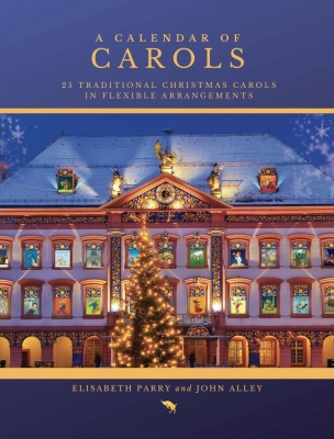 Aurea Capra Editions - A Calendar of Carols: 25 Traditional Chrismas Carols - Parry/Alley - Flute/Flute Duet/opt. Piano - Score/Parts