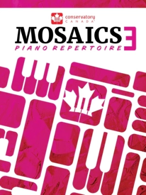 Conservatory Canada - Mosaics Piano Repertoire Level 3 - Book