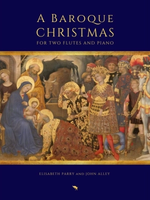 Aurea Capra Editions - A Baroque Christmas - Parry/Alley - 2 Flutes/Piano - Score/Parts