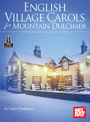 English Village Carols for Mountain Dulcimer - Frodsham - Dulcimer - Book/Audio Online