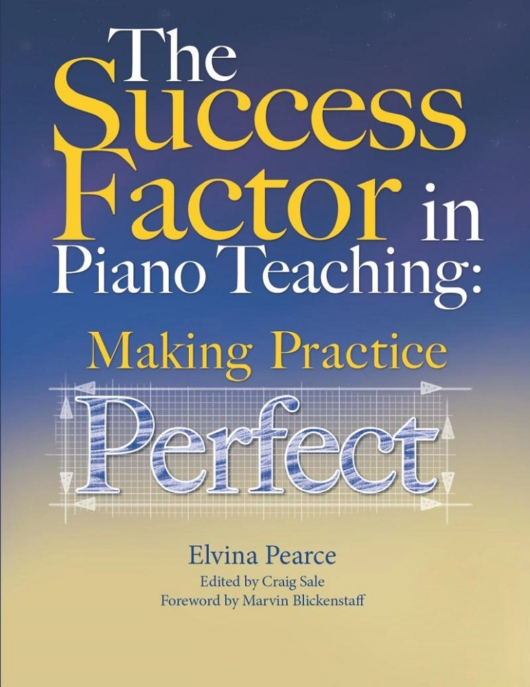 The Success Factor: Making Practice Perfect - Pearce/Sale -