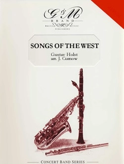 Songs of the West - Holst/Curnow - Concert Band - Gr. 5