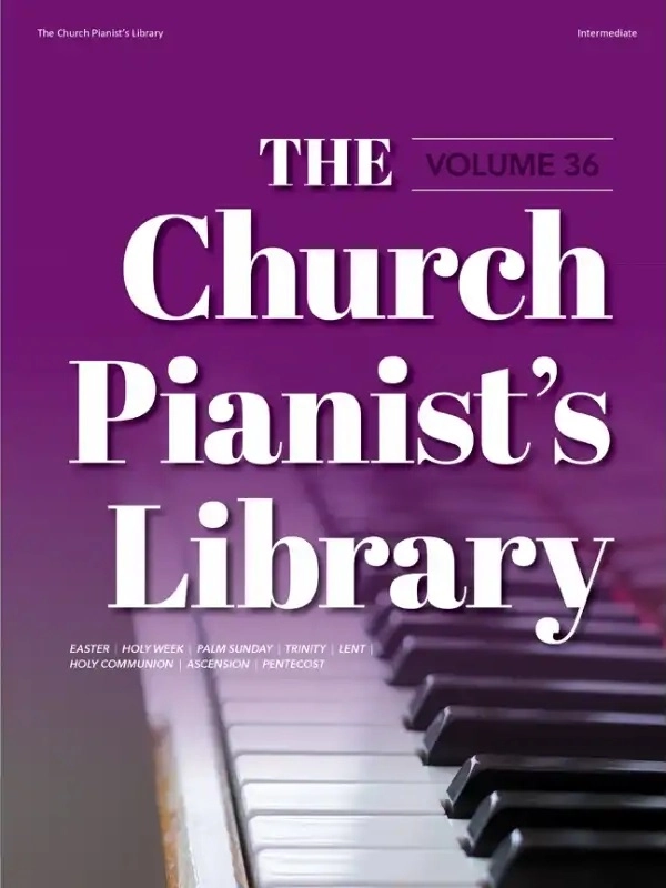 The Church Pianist\'s Library, Vol. 36 - Piano - Book